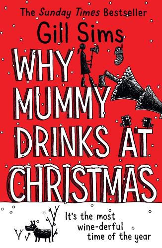 Cover image for Why Mummy Drinks at Christmas