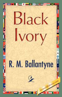 Cover image for Black Ivory