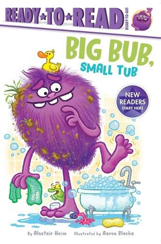 Big Bub, Small Tub: Ready-To-Read Ready-To-Go!