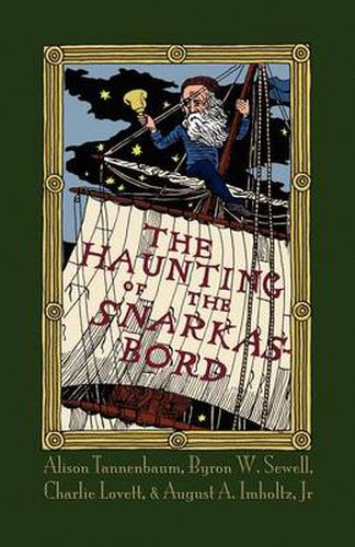 Cover image for The Haunting of the Snarkasbord: A Portmanteau Inspired by Lewis Carroll's The Hunting of the Snark