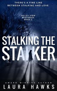 Cover image for Stalking The Stalker