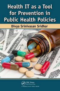 Cover image for Health IT as a Tool for Prevention in Public Health Policies