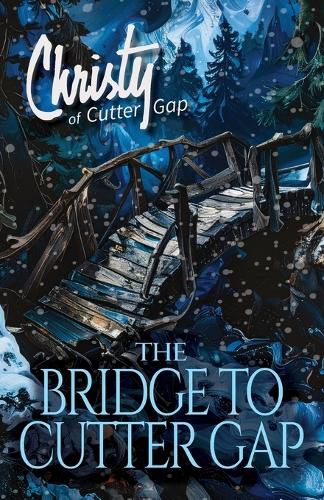 Cover image for The Bridge to Cutter Gap