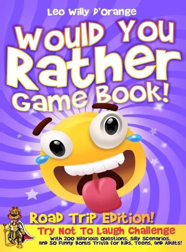 Cover image for Would You Rather Game Book Road Trip Edition!