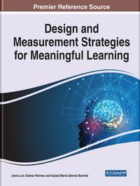 Cover image for Design and Measurement Strategies for Meaningful Learning