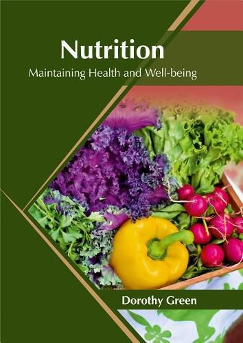 Cover image for Nutrition: Maintaining Health and Well-Being