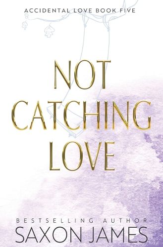 Cover image for Not Catching Love