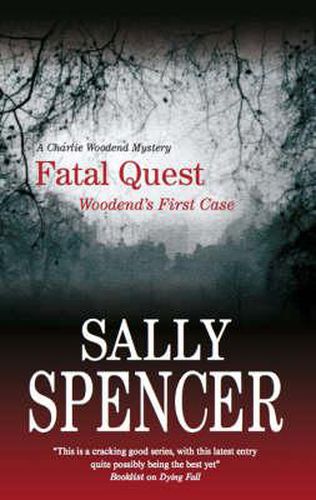 Fatal Quest: Woodend's First Case