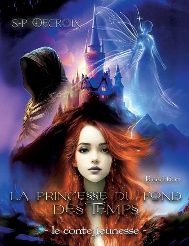 Cover image for La Princesse du fond des Temps