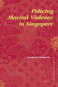 Cover image for Policing Marital Violence in Singapore