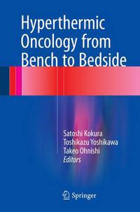 Cover image for Hyperthermic Oncology from Bench to Bedside