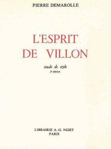 L' Esprit de Villon: Etude de Style