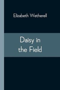 Cover image for Daisy in the Field