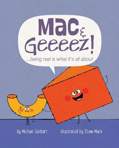 Cover image for Mac & Geeeez!: ...being real is what it's all about