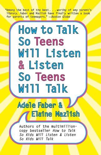 Cover image for How to Talk So Teens Will Listen and Listen So Teens Will Talk