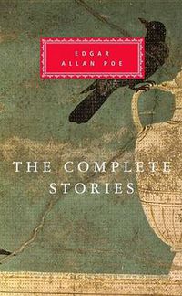 Cover image for The Complete Stories of Edgar Allen Poe: Introduction by John Seelye