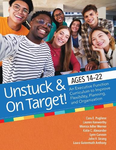 Cover image for Unstuck & on Target! Ages 14-22