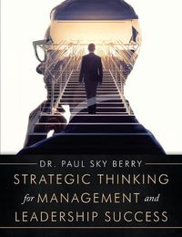 Cover image for Strategic Thinking for Management and Leadership Success