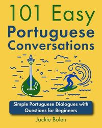 Cover image for 101 Easy Portuguese Conversations