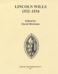 Cover image for Lincoln Wills, 1532-1534