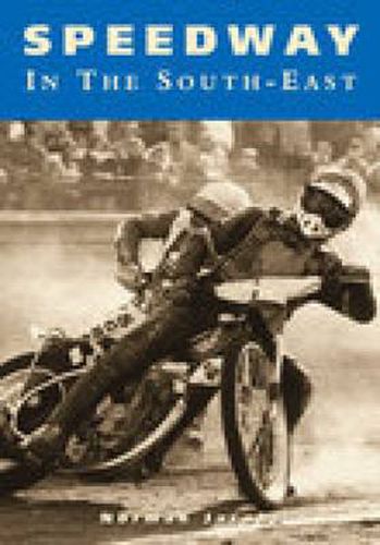 Cover image for Speedway in the South-East