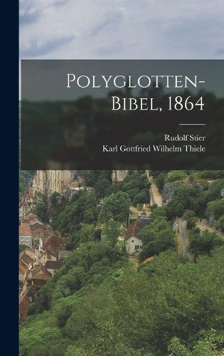 Cover image for Polyglotten-Bibel, 1864