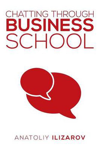 Cover image for Chatting Through Business School
