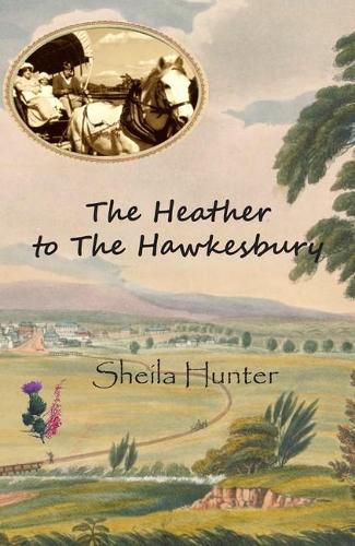 Cover image for The Heather to the Hawkesbury