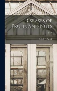 Cover image for Diseases of Fruits and Nuts; E120