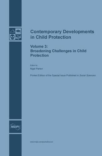 Cover image for Contemporary Developments in Child Protection: Broadening Challenges in Child Protection