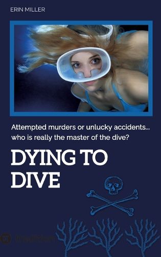 Dying To Dive