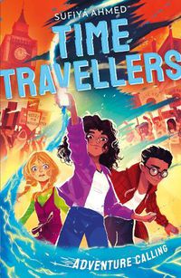 Cover image for The Time Travellers: Adventure Calling