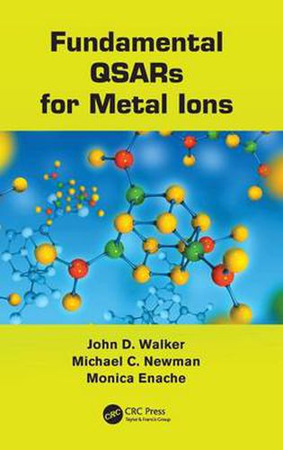 Cover image for Fundamental QSARs for Metal Ions