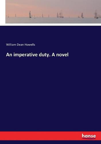 Cover image for An imperative duty. A novel