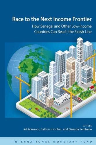 Race to the next income frontier: how Senegal and other low-income countries can reach the finish line