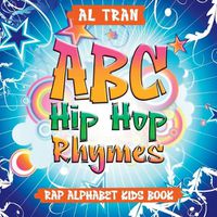 Cover image for ABC Hip Hop Rhymes