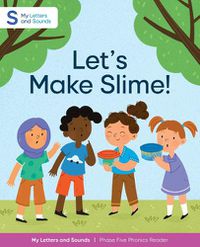 Cover image for Let's Make Slime!