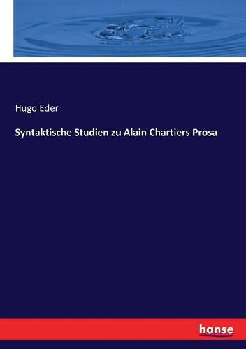 Cover image for Syntaktische Studien zu Alain Chartiers Prosa