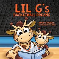 Cover image for Lil G's Basketball Dreams