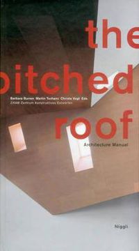 Cover image for The Pitched Roof: Architecture Manual