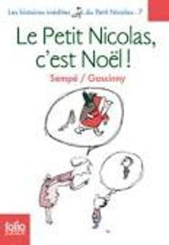 Le Petit Nicolas, c'est Noel ! (Histoires inedites 7)