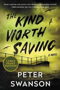 Cover image for The Kind Worth Saving