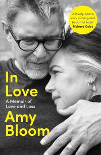 Cover image for In Love: A Memoir of Love and Loss
