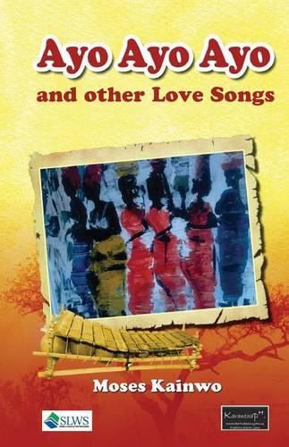 Cover image for Ayo Ayo Ayo and other Love Songs