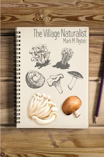 Cover image for The Village Naturalist