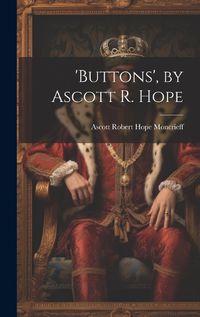 Cover image for 'buttons', by Ascott R. Hope