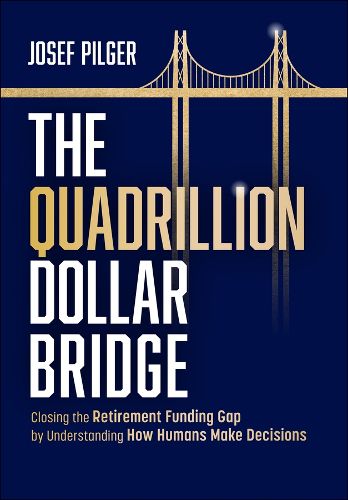 Cover image for The Quadrillion Dollar Bridge