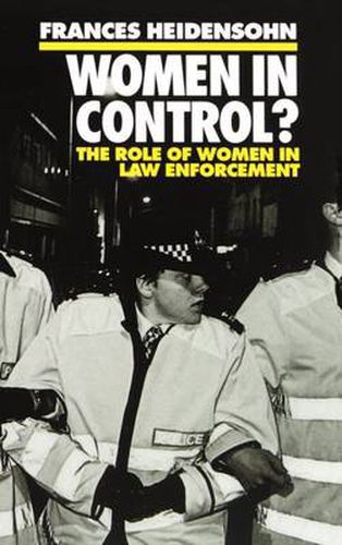 Cover image for Women in Control?: The Role of Women in Law Enforcement