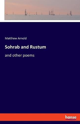 Cover image for Sohrab and Rustum