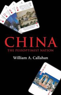 Cover image for China the Pessoptimist Nation